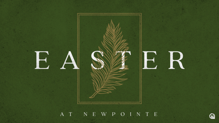 Easter at NewPointe